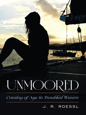 cover image of Unmoored